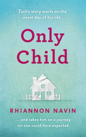 Only Child - Rhiannon Navin