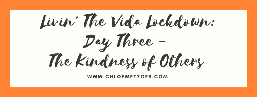 The Kindness of Others