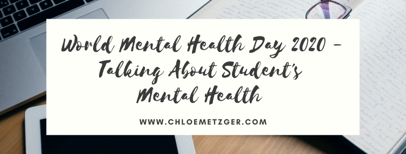 World Mental Health Day 2020 - Talking About Student's Mental Health