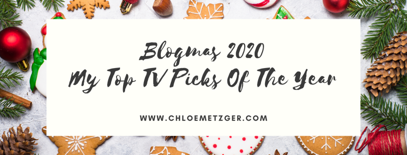 Blogmas 2020 - My Top TV Picks Of The Year