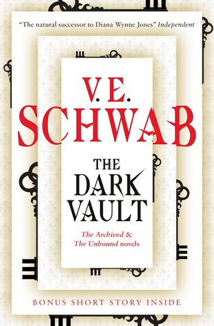 The Dark Vault - V.E Schwab