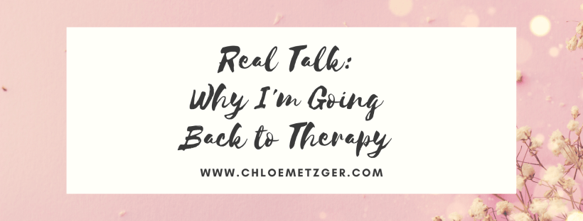 Real Talk: Why I'm Going Back to Therapy